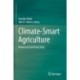 Climate-Smart Agriculture: Reducing Food Insecurity