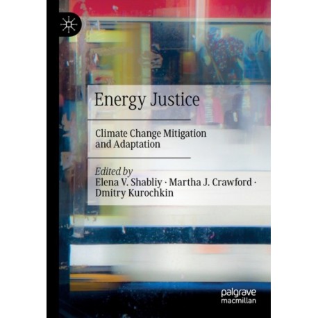 Energy Justice: Climate Change Mitigation and Adaptation