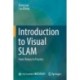 Introduction to Visual SLAM: From Theory to Practice
