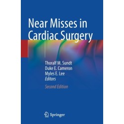Near Misses in Cardiac Surgery