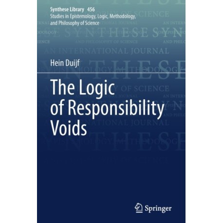 The Logic of Responsibility Voids