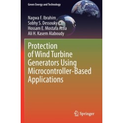 Protection of Wind Turbine Generators Using Microcontroller-Based Applications