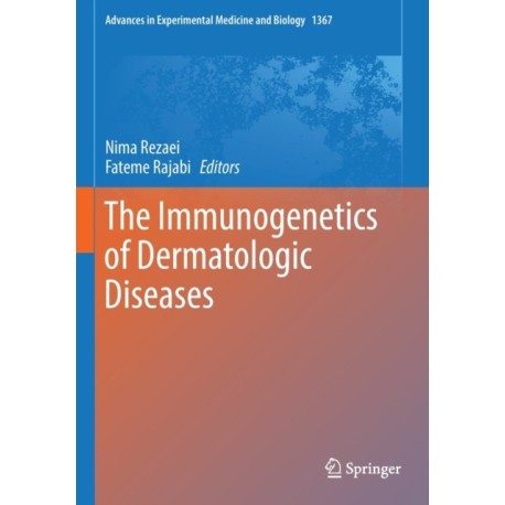 The Immunogenetics of Dermatologic Diseases