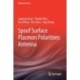Spoof Surface Plasmon Polaritons Antenna