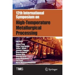 12th International Symposium on High-Temperature Metallurgical Processing