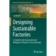 Designing Sustainable Factories: A Toolkit for the Assessment and Mitigation of Impact on the Landscape