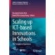 Scaling up ICT-based Innovations in Schools: The Singapore Experience