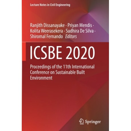 ICSBE 2020: Proceedings of the 11th International Conference on Sustainable Built Environment