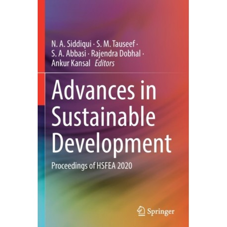 Advances in Sustainable Development: Proceedings of HSFEA 2020