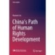 China’s Path of Human Rights Development