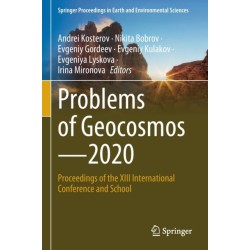 Problems of Geocosmos–2020: Proceedings of the XIII International Conference and School