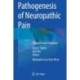 Pathogenesis of Neuropathic Pain: Diagnosis and Treatment
