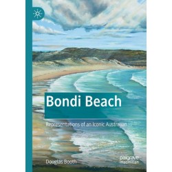 Bondi Beach: Representations of an Iconic Australian