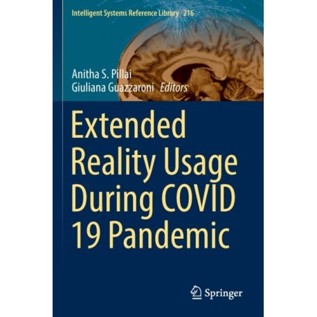 Extended Reality Usage During COVID 19 Pandemic