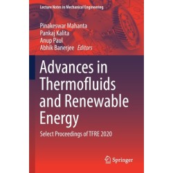Advances in Thermofluids and Renewable Energy: Select Proceedings of TFRE 2020