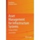 Asset Management for Infrastructure Systems: Energy and Water