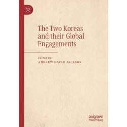 The Two Koreas and their Global Engagements