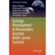 Synergy Development in Renewables Assisted Multi-carrier Systems