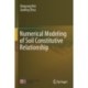 Numerical Modeling of Soil Constitutive Relationship