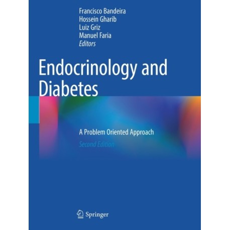 Endocrinology and Diabetes: A Problem Oriented Approach