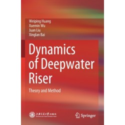 Dynamics of Deepwater Riser: Theory and Method