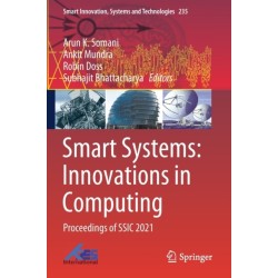 Smart Systems: Innovations in Computing: Proceedings of SSIC 2021