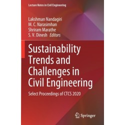 Sustainability Trends and Challenges in Civil Engineering: Select Proceedings of CTCS 2020