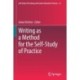 Writing as a Method for the Self-Study of Practice