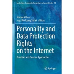 Personality and Data Protection Rights on the Internet: Brazilian and German Approaches