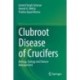 Clubroot Disease of Crucifers: Biology, Ecology and Disease Management