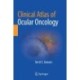 Clinical Atlas of Ocular Oncology