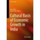 The Cultural Basis of Economic Growth in India