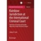 Rainbow Jurisdiction at the International Criminal Court: Protection of Sexual and Gender Minorities Under the Rome Statute