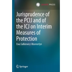 Jurisprudence of the PCIJ and of the ICJ on Interim Measures of Protection