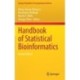 Handbook of Statistical Bioinformatics