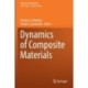 Dynamics of Composite Materials