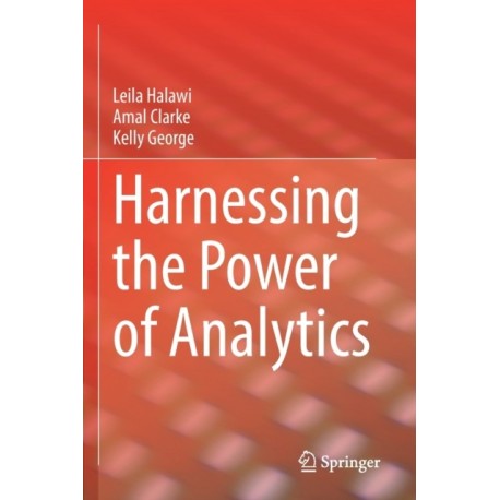 Harnessing the Power of Analytics