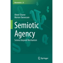 Semiotic Agency: Science beyond Mechanism