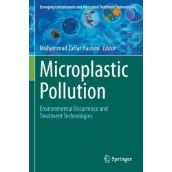 Microplastic Pollution: Environmental Occurrence and Treatment Technologies