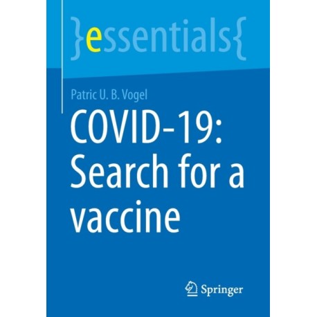 COVID-19: Search for a vaccine