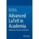 Advanced LaTeX in Academia: Applications in Research and Education