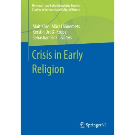 Crisis in Early Religion