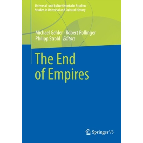 The End of Empires