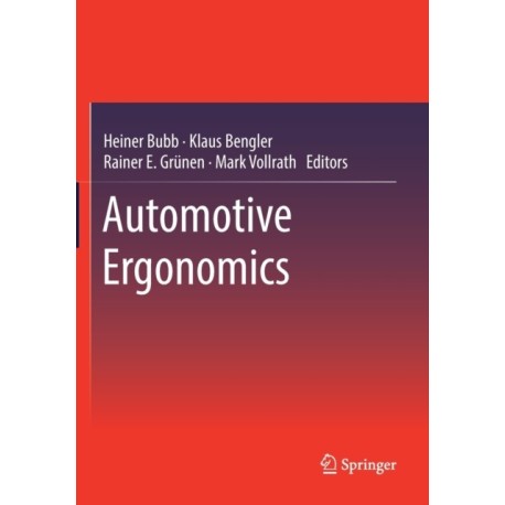 Automotive Ergonomics
