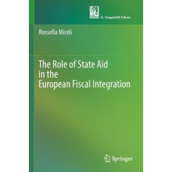 The Role of State Aid in the European Fiscal Integration