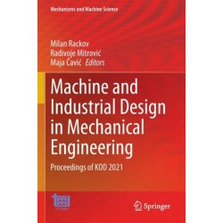 Machine and Industrial Design in Mechanical Engineering: Proceedings of KOD 2021