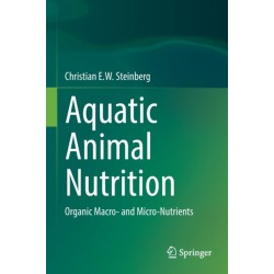 Aquatic Animal Nutrition: Organic Macro- and Micro-Nutrients