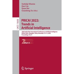 PRICAI 2022: Trends in Artificial Intelligence: 19th Pacific Rim International Conference on Artificial Intelligence, PRICAI 2022, Shanghai, China, November 10–13, 2022, Proceedings, Part II