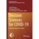 Decision Sciences for COVID-19: Learning Through Case Studies