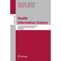 Health Information Science: 11th International Conference, HIS 2022, Virtual Event, October 28–30, 2022, Proceedings